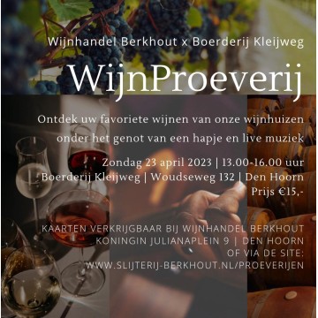 Ticket wijnproeverij Wijnhandel Berkhout x Boerderij Kleijweg